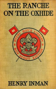 Cover of The Ranche on the Oxhide: A Story of Boys' and Girls' Life on the Frontier — Reading Notes