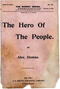 Cover of The Hero of the People: A Historical Romance of Love, Liberty and Loyalty — Themes and Context