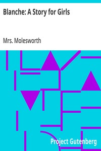 Cover of Blanche: A Story for Girls — Inside the Classic