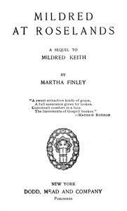 Cover of Mildred at Roselands A Sequel to Mildred Keith — Key Ideas to Explore