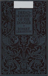Cover of Dreadnoughts of the Dogger: A St...