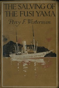 Cover of The Salving of the "Fusi Yama": ...