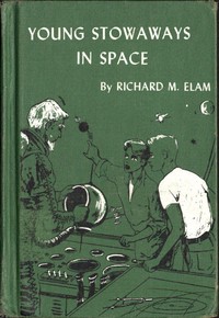 Cover of Young Stowaways in Space — Conte...
